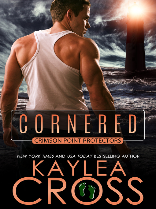 Title details for Cornered by Kaylea Cross - Available